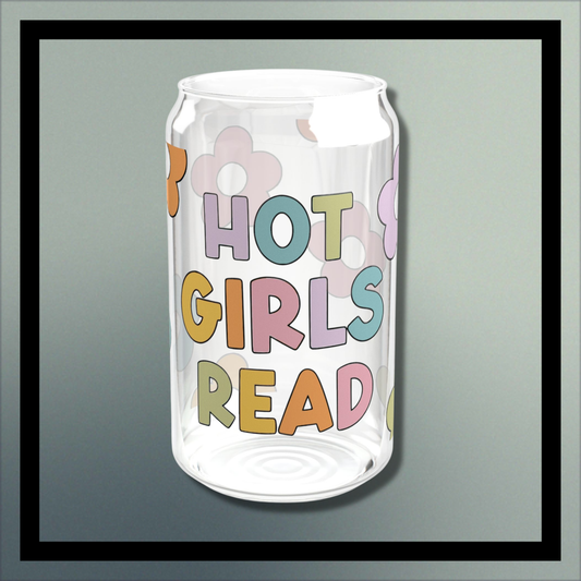 Hot Girls Read Glass